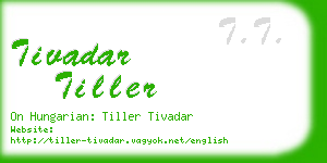 tivadar tiller business card